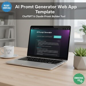 May include: A laptop displaying an "AI Prompt Generator" web app template. The screen shows text and a button labeled "Refine Prompt." A white mug with "Creative Fuel" is on the table. The image also includes the text "Instant Download" and "Commercial Use."