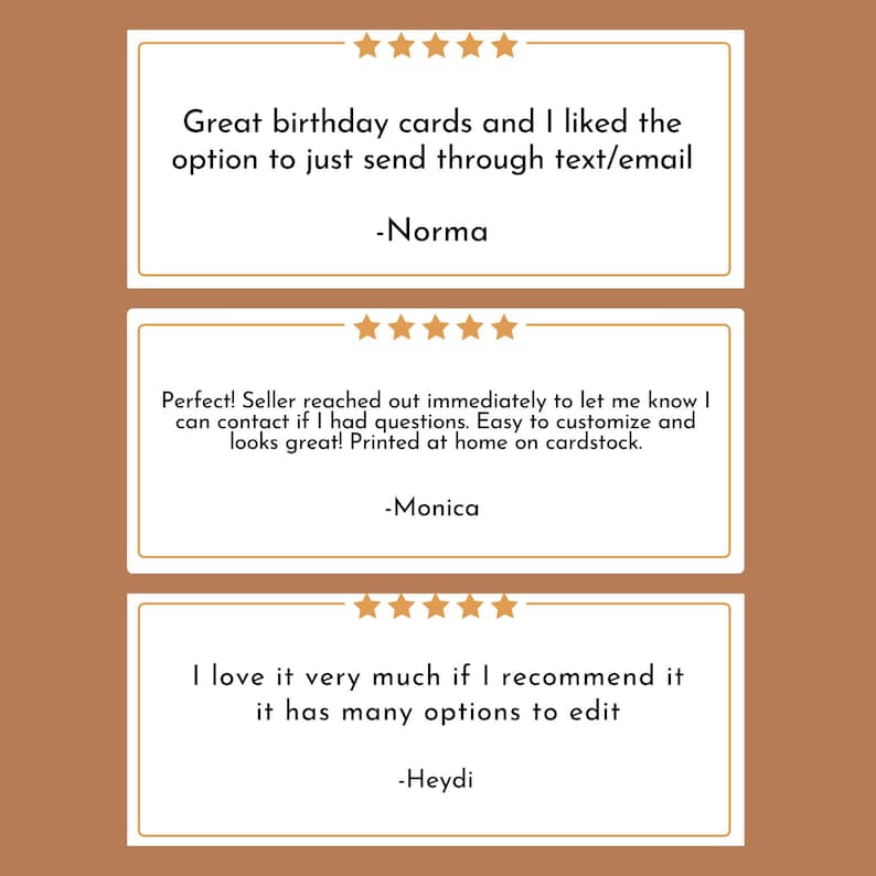 May include: Three white rectangular cards with gold borders and star ratings. The cards contain customer reviews about birthday cards. The reviews mention sending cards via text/email, customization, and options to edit.