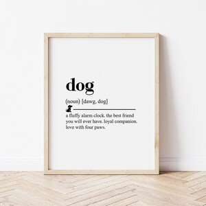 Dog Definition Art Print: Dog Lover Gift (Digital Download)