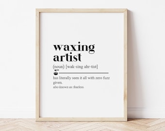 Waxing Room Decor, Waxing Poster, Digital Download, Waxing Artist, Definition Print, Waxing Specialist Gift, Waxing Studio Decor, Wax Sign