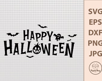 Happy Halloween SVG: Spooky Clipart, Cricut Files (Digital Download)
