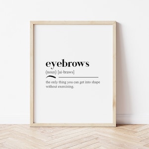Eyebrow Definition Print: Salon Decor, Brow Art (Digital Download)