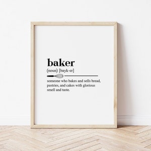 Baker Definition Print: Bakery Wall Art (Digital Download)