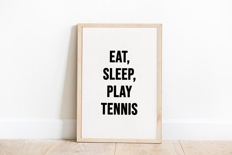 Eat Sleep Play Tennis