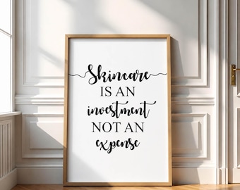 Skincare Quote Digital Download Spa Wall Art Decor | Esthetician Printable | Beauty Room Poster