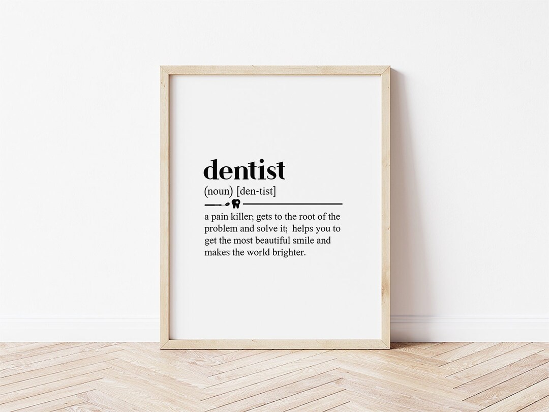 Dentist Definition Dentist Gift Digital Download Definition Etsy Canada