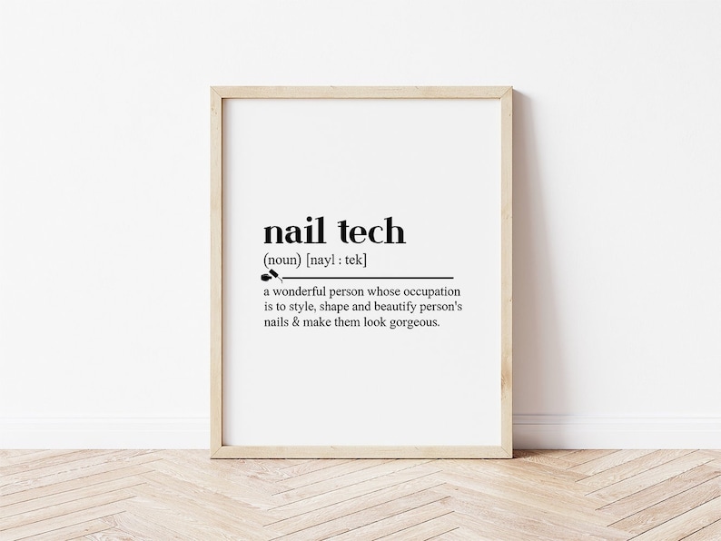 Nail Tech Definition, Nail Salon Decor, Digital Download, Nail Tech Gifts, Nail Wall Art, Nail Poster, Nail Wall Decor, Nail, Artist Gifts 