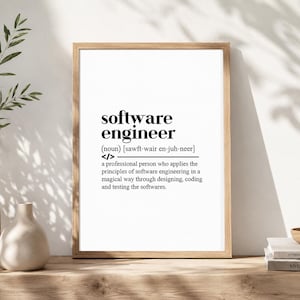 Print met de definitie van een software-engineer, digitale download, muurdecoratie voor programmeurs, cadeau voor softwareontwikkelaars, kantoordecoratie, printbare afbeelding voor techneuten