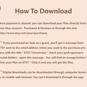 May include: A beige graphic with the text "How To Download" and instructions for downloading digital files from Etsy. The text explains how to download files after purchase, including a link to the Etsy purchases page.