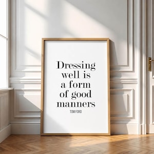 Fashion Designer Wall Art | Digital Download Tom Ford Quote Print | Stylish Wall Decor Poster