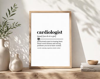 Cardiologist Definition Poster, Digital Download Printable Wall Art Gift, Thank You or Christmas Gift