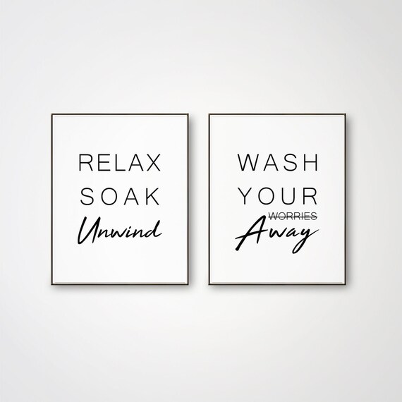Relax Soak Unwind Bathroom Wall Art The Gift Printable Spa Signs Printables Massage Room Decor