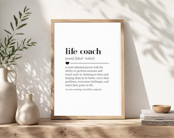 Life Coach Definition Wall Art Poster Gift, Digital Download Printable Quotes Office Decor