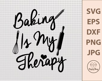 Baking Is My Therapy SVG: Kitchen Clipart, Chef Baker Apron (Digital File)