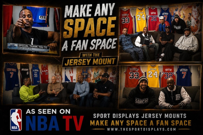 May include: An advertisement for Sport Displays jersey mounts, featuring multiple basketball jerseys displayed on walls. The ad includes the text "Make Any Space a Fan Space" and "As Seen on NBA TV."