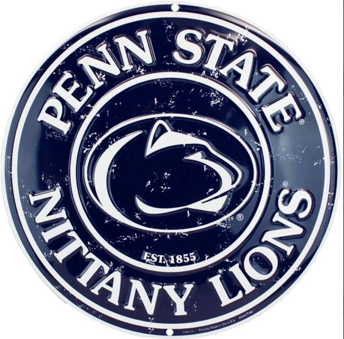 Penn State University 12” Diameter Embossed Aluminum Sign.Perfect Gift for any Nittany Lions Fan.