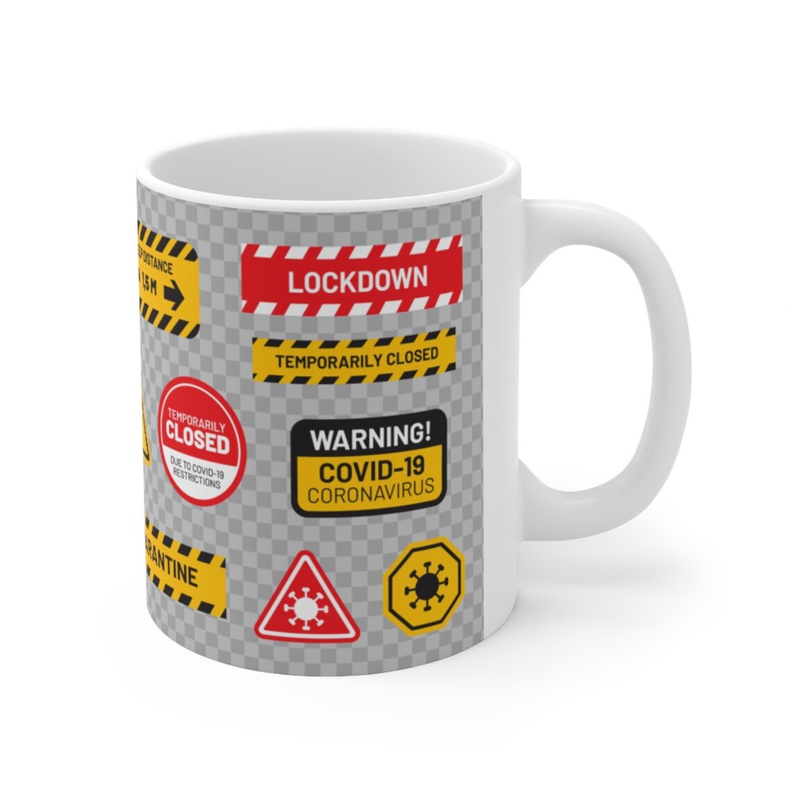 Quarantine Safety Signs 2021 on a 11 oz White Ceramic Coffee | Etsy