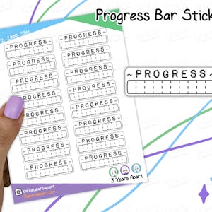May include: White sticker sheet with multiple "Progress" bar stickers. Each sticker has a rectangular design with the word "Progress" above a series of small vertical lines. The stickers are designed for tracking progress.
