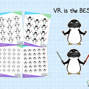May include: A set of three sheets of stickers featuring a penguin wearing a VR headset and holding light sabers. The text "VR is the BEST!" is at the top of the image.