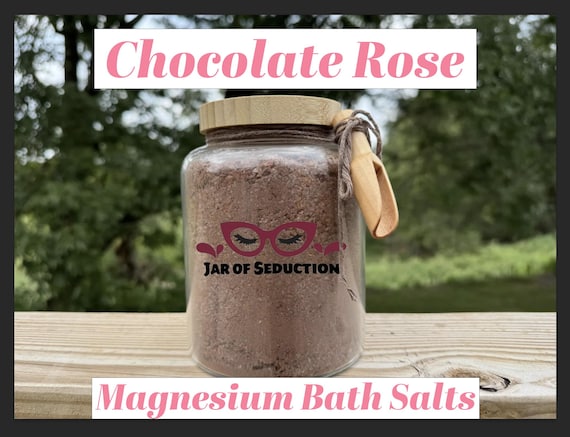 Jar of Seduction Chocolate Rose Magnesium Salt Bath | Gift | Holiday Gift | Stocking Stuffer | Birthday Gift | Anniversary Gift