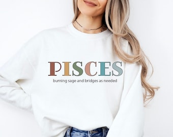 Pisces Sweatshirt | Pisces Birthday Sweater, Zodiac sweatshirt, Pisces shirt, Astrology, Horoscope, Birthday Gift, Gift For pisces