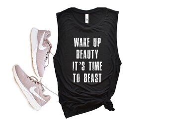 Wake Up Beauty Tank | Workout Tanks For Women | Gym Tanks for Women | Cute Workout Tanks | Muscle Tank Women | Gift for Her