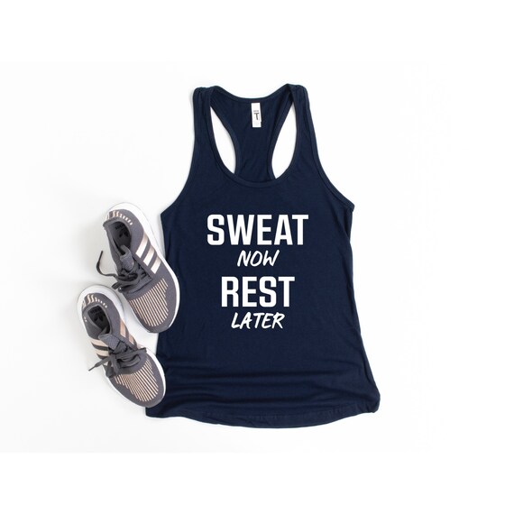 Sweat Now Rest Later Tank Workout Tanks for Women Workout Tank