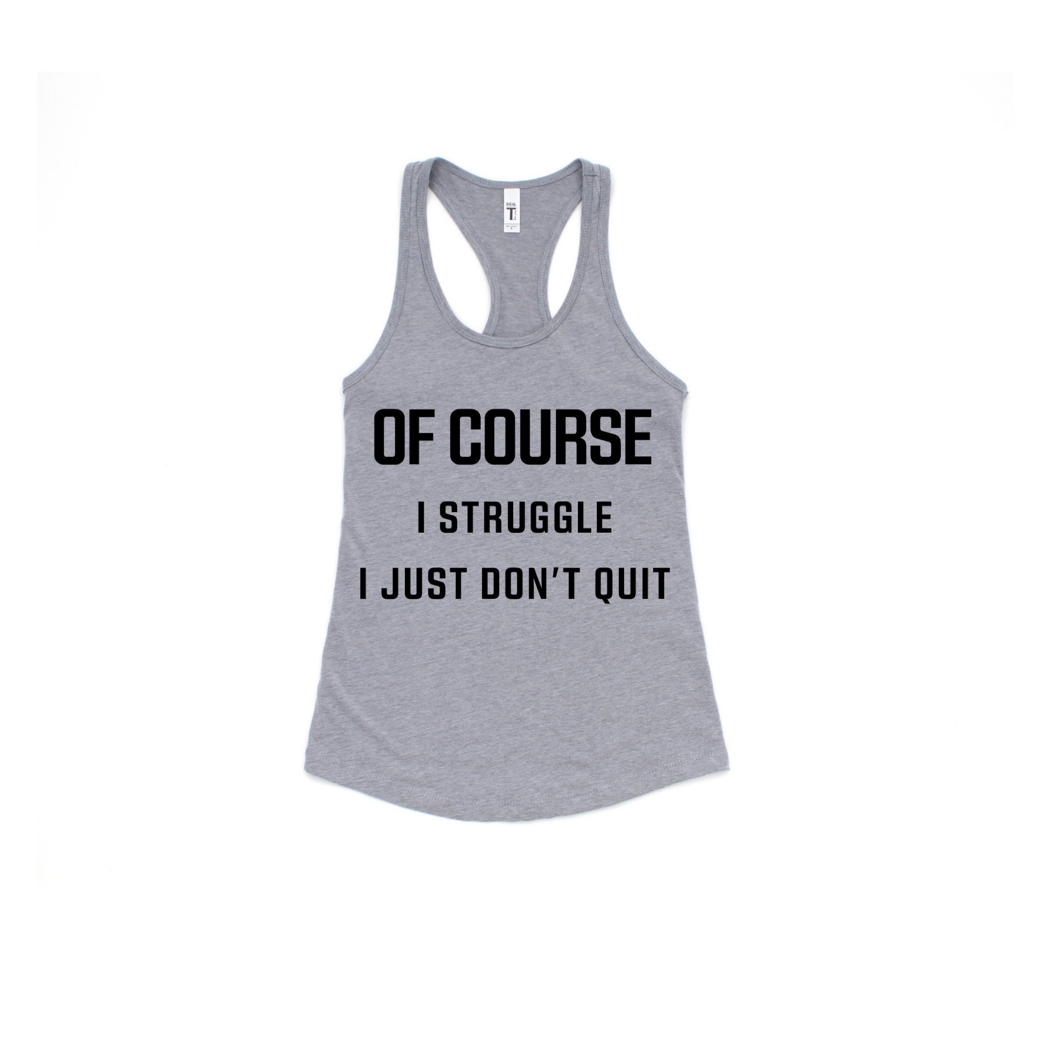 Of Course I Struggle Workout Tanks for Women Workout Tank | Etsy