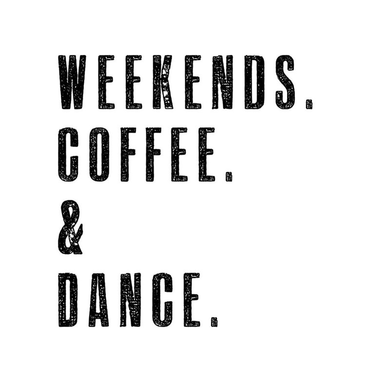 Weekends. Coffee. Dance. Shirt Dance Mom shirt Dance Mom Dance Shirts for Women Dance Teacher Gifts Shirts for Women image 3