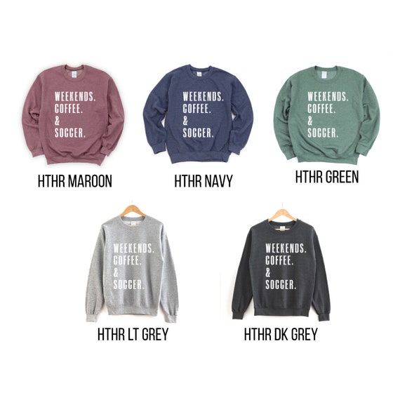 Soccer sweatshirts hotsell with sayings