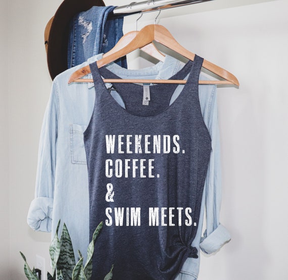 WEEKENDS. COFFEE. & Swim Meets. Swim Mom Tank Tops for Etsy