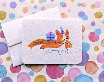 Fun corgi dog birthday card, on plantable paper or watercolor white paper, worn out borders