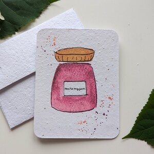 Carte de jeu de mots amusante, tu es ma confiture, pot de confiture aquarelle sur papier à planter ou papier blanc aquarelle, bordures usées