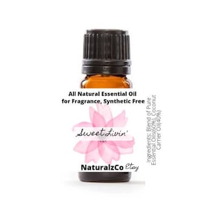Sweet Livin&#39; | All Natural Aroma for Scent | Fragrance Oil | Essential Oil | Blends | 10 ML