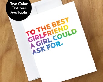 Lesbian Love | Girlfriend to Girlfriend Greeting Card (LVFM1CRD)