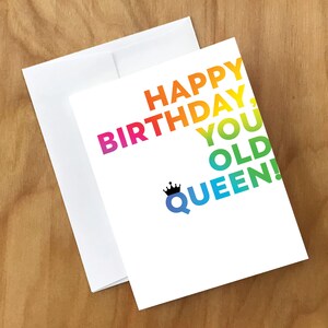 Happy Birthday Old Queen-wenskaart (14CRD)