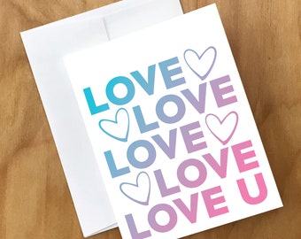 Trans Love Love Love U Greeting Card (TRNS35CRD)