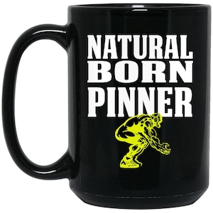 Funny Wrestling Gift - Natural Born Pinner Large Black Mug