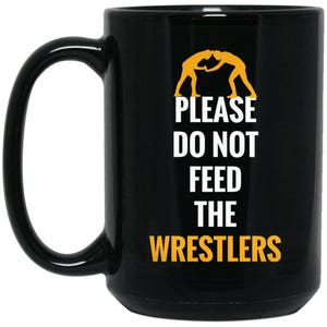 Funny Wrestling Gift - Please do not feed Large Black Mug