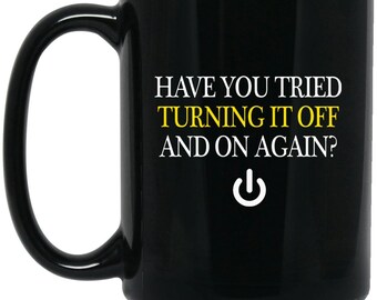 Funny Programmer Mug Gift - Have you Tried Large Black Mug