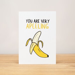 Greeting Card - Love, Valentine, Funny, You are very apeeling