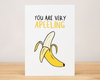 Greeting Card - Love, Valentine, Funny, You are very apeeling
