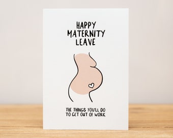 Baby Card - Funny, Happy maternity leave