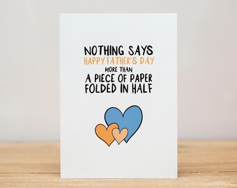 Vaderdagkaart, grappig, niets zegt meer dan een fijne Vaderdag meer dan een dubbelgevouwen stuk papier