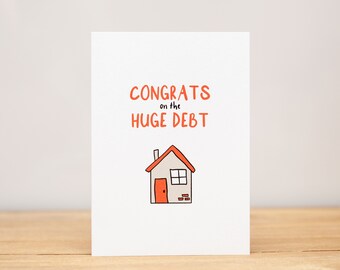 Congratulations Card - Funny, Congrats on the huge debt