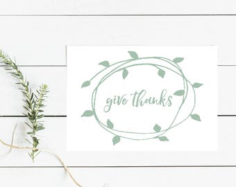 Give Thanks, Printable Art, Thanksgiving Print