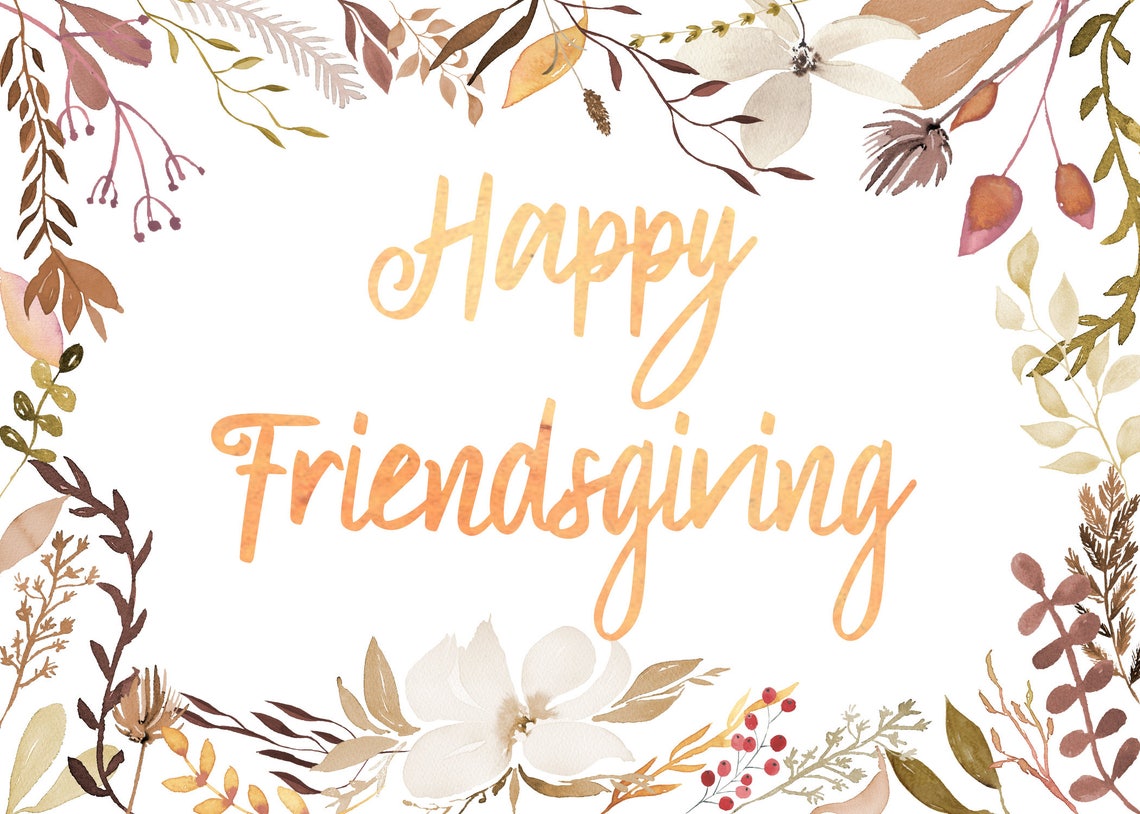 Happy Friendsgiving Printable Art Thanksgiving Print Fall Etsy