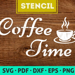 Café SVG, arquivo de estêncil de café, arquivo de corte de café, madeira de estêncil de cozinha, download digital, arquivo de cotação de café, estêncil para download