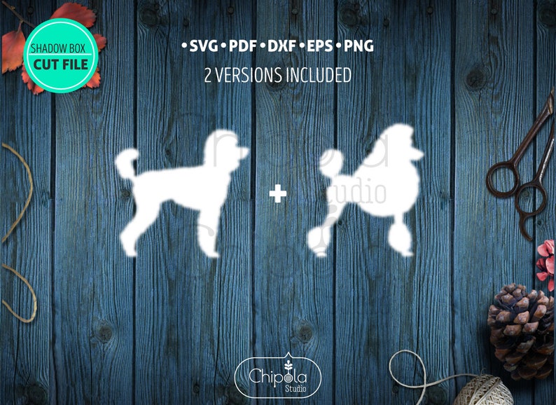 May include: White poodle silhouette cut files, including SVG, PDF, DXF, EPS, and PNG formats. The image includes two versions of the poodle design. The text "SHADOW BOX CUT FILE" is visible in the upper left corner.