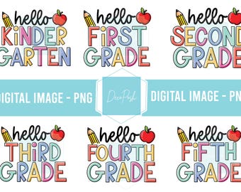Hello Grade Level Teacher PNG | Hello Kinder | Hello First Grade | Hello Second Grade | Hello Third  | Hello Fourth | Hello Fifth | Digital